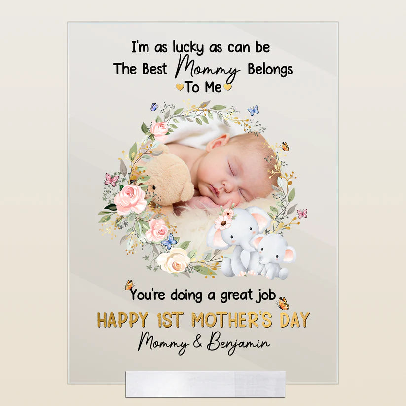 Ich bin so glücklich wie nur möglich, dass die beste Mama mir gehört – personalisierte Fotoplakette aus Acryl