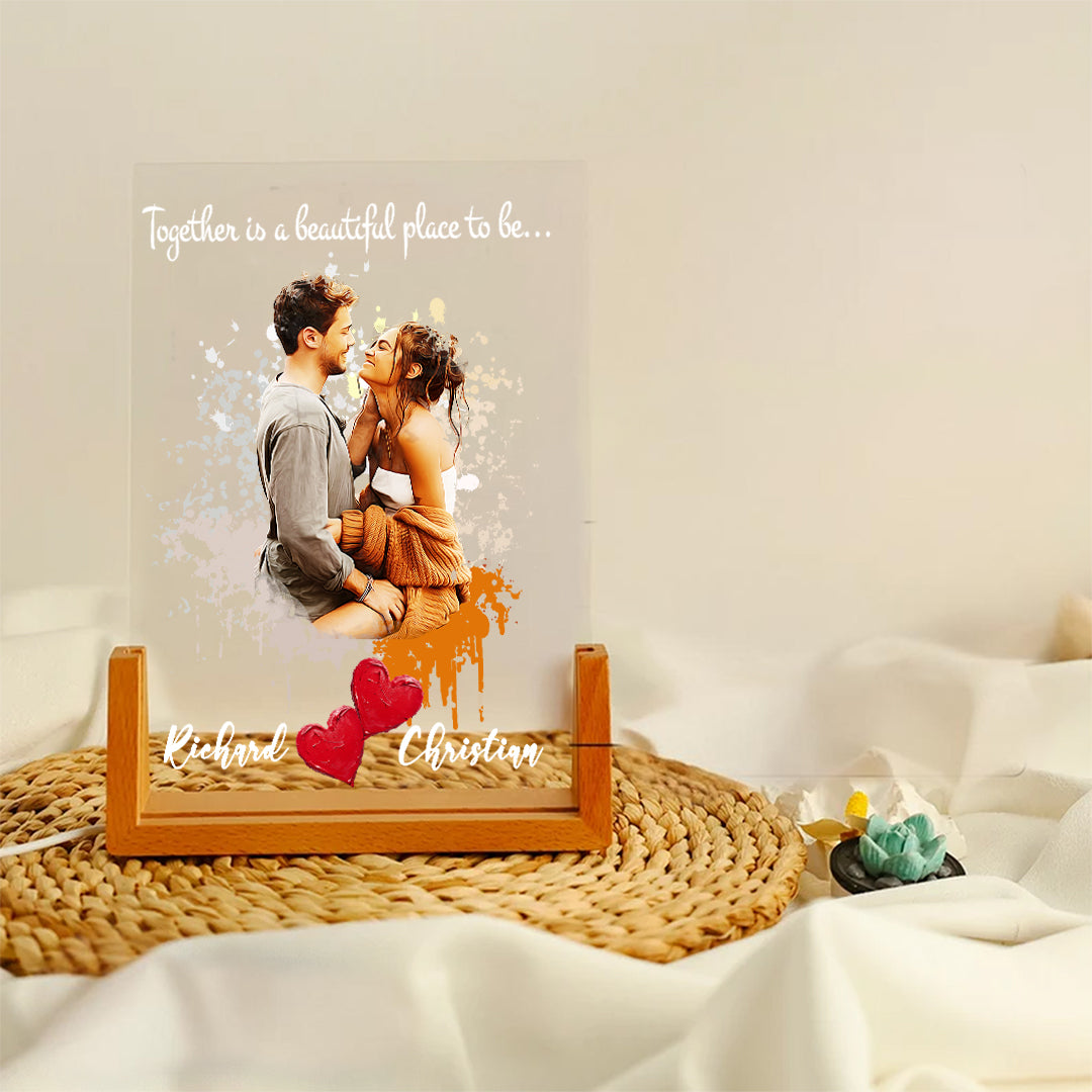 Together is a beautiful place to be- Acrylic Plaque