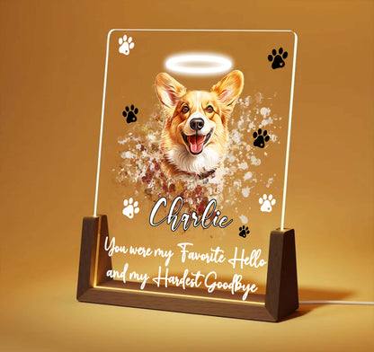 Favorite Hello, Hardest Goodbye Pet Acrylic Plaque