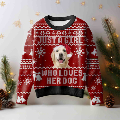 Custom Ugly Sweater - Girl Who Loves Her Dog